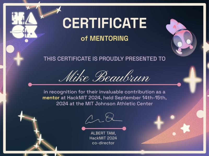 Certificado de mentor de Mike Beaubrun en HackMIT 2024 otorgado por el equipo organizador del MIT